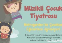 Müzikli Çocuk Tiyatrosu Metrogarden’da başlıyor