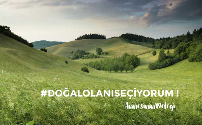 Doğal olanı seçiyorum, Doğa olanı tercih etmek bir moda değil bir gereklilik! Doğal olanı seçiyorum, Doğa olanı tercih etmek bir moda değil bir gereklilik!