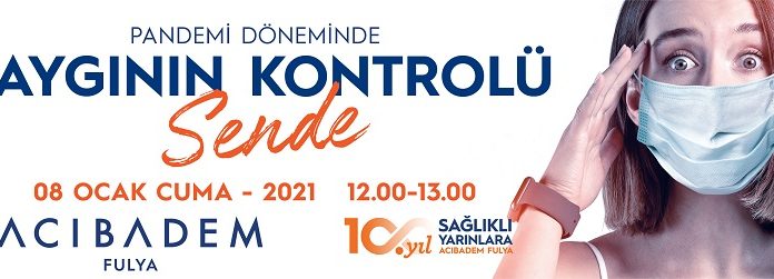 Covit-19 döneminde ortaya çıkan kaygı ve endişelerimizle nasıl başa çıkarız ?
