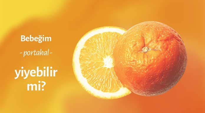 Portakal bebeklere ne zaman verilir? Portakal bebeklere ne zaman verilir?