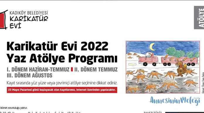 Karikatür Evi, yaz dönemi atölye eğitimleri başlıyor Kadıköy Belediyesi Karikatür Evi, yaz dönemi atölye eğitimleri için katılımcıları bekliyor. Ücretsiz gerçekleşecek eğitimler için başvuru tarihi 23 Mayıs Pazartesi.