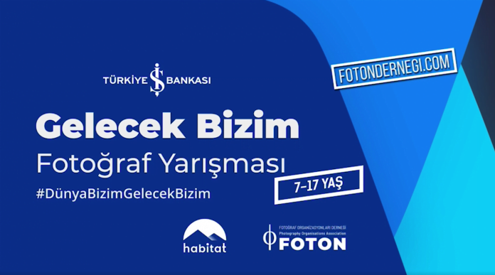 Türkiye İş Bankası Gelecek Bizim Fotoğraf Yarışması
