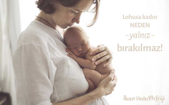 Lohusaya Bunları Söyleme ! Yapma