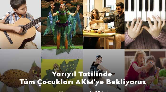 Çocuklar Yarıyıl Tatilinde AKM’DE Buluşacak Çocuklar Yarıyıl Tatilinde AKM’DE Buluşacak