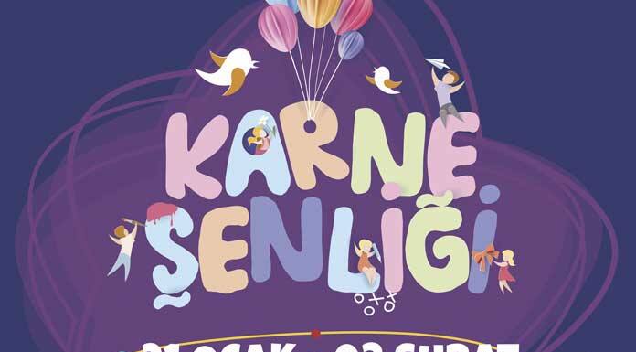 Karne Şenliği 67 Ücretsiz Etkinliklerle İstanbul’da 67 Ücretsiz Etkinlikle “KARNE ŞENLİĞİ” İstanbul'un HER YERİNDE!