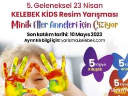 Kelebek Kids 23 Nisan Resim Yarışması