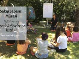 Sakıp Sabancı Müzesi Çocuk Atölyeleri Eylül 2023 Programı Sakıp Sabancı Müzesi Çocuk Atölyeleri Eylül 2023 Programı