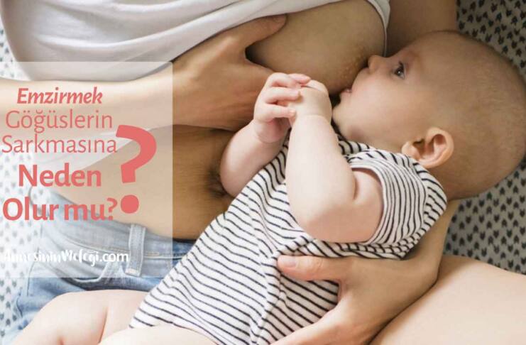 Emzirmek Göğüslerin Sarkmasına Neden Olur mu?