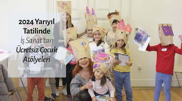 İş Sanat, yarıyıl tatiline giren öğrencileri İstanbul ve Ankara’da bulunan Müzelerine bekliyor