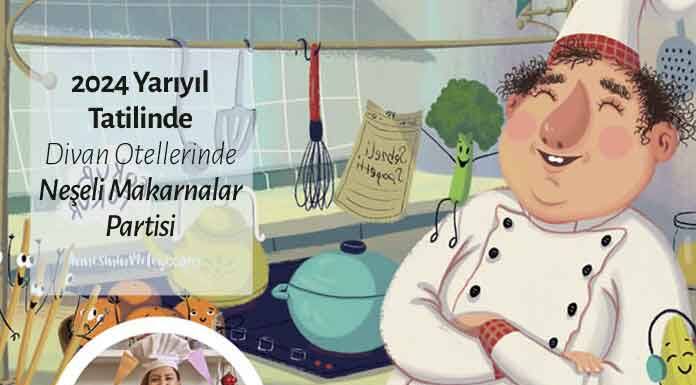 Çocuklar 2024 Yarıyıl Tatilinde Neşeli Makarnalar Partisi’nde Buluşuyor!