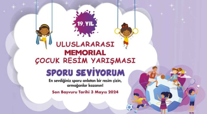 19. Memorial Geleneksel Çocuk Resim Yarışması başladı 19. Memorial Geleneksel Çocuk Resim Yarışması başladı