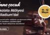 Anne Çocuk Çikolata Atölyesi 11-12 Mayıs’ta Paladium’da Anne Çocuk Çikolata Atölyesi 11-12 Mayıs'ta Paladium'da