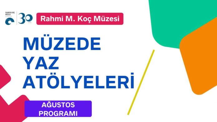Rahmi M. Koç Müzesi Yaz Atölyeleri Ağustos Ayında da Çocuklara Keyifli Maceralar Yaşatıyor Rahmi M. Koç Müzesi’nde gerçekleştirilen sanat ve bilim atölyeleri, Ağustos ayı boyunca farklı deneyimler sunmaya devam ediyor. Müzenin eşsiz atmosferinde uzman eğitmenleri rehberliğinde gerçekleştirilen atölye çalışmalarında farklı deneyimler yaşayan çocuklar bilim ve sanat dünyasına adım atıyor.