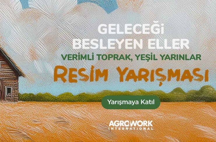 Geleceği Besleyen Eller Resim Yarışması | Agrowork International Agrowork International
