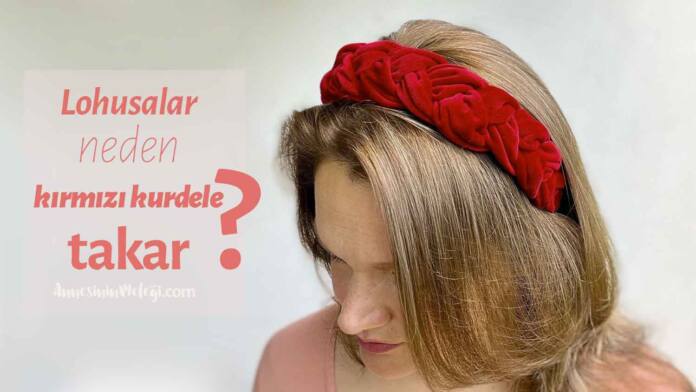 Lohusalar neden kırmızı kurdele takar Yeni doğum yapmış kadına neden kırmızı kurdele bağlanır? Kırmızı kurdele neyi simgeler? Lohusaların saçına neden kırmızı kurdele takılır? Doğum Sonu Dönemde Yapılan Geleneksel Uygulamalar al basması al karısı Lohusalar neden kırmızı kurdele takar Yeni doğum yapmış kadına neden kırmızı kurdele bağlanır? Kırmızı kurdele neyi simgeler? Lohusaların saçına neden kırmızı kurdele takılır? Doğum Sonu Dönemde Yapılan Geleneksel Uygulamalar al basması al karısı